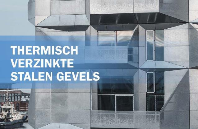 NIeuwe publicatie over thermisch verzinkte stalen gevels