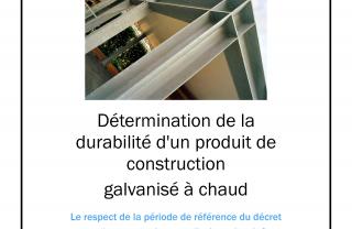 Détermination de la durabilité d'un produit de construction galvanisé à chaud