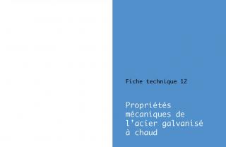 Fiche Technique 12 - Propriétés mécaniques de l'acier galvanisé à chaud