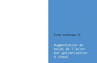 Fiche Technique 13 - Augmentation de poids de l'acier par galvanisation à chaud